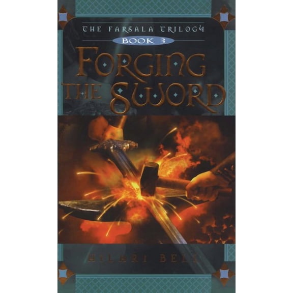 The Farsala Trilogy: Forging the Sword (Series #3) (Paperback)