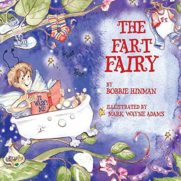 Pre-Owned The Fart Fairy: Winner of 6 Children's Picture Book Awards: A Magical Explanation for those Embarrassing Sounds and Odors - For Kids Ages 3-8 (Paperback) 096325247X 9780963252470