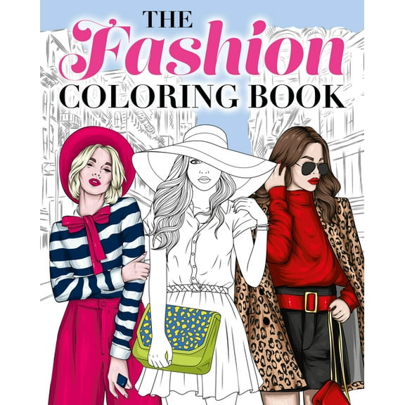Sirius Creative Coloring The Fashion Coloring Book, (Paperback)