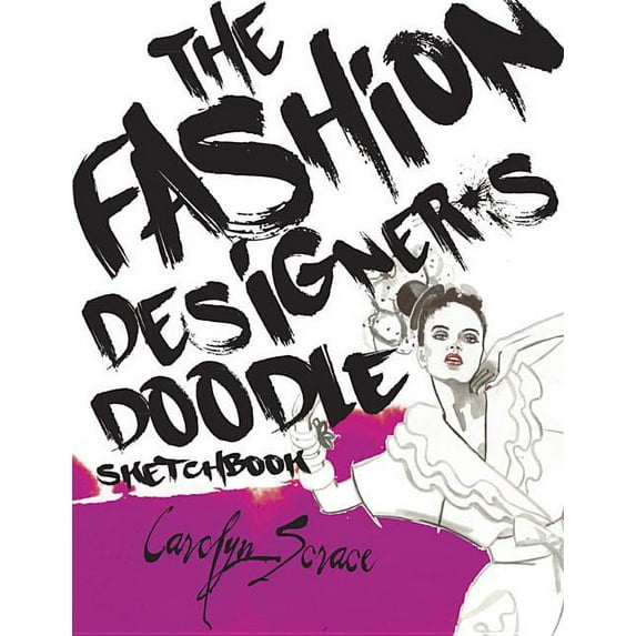 The Fashion Designer's Doodle Sketchbook (Paperback)