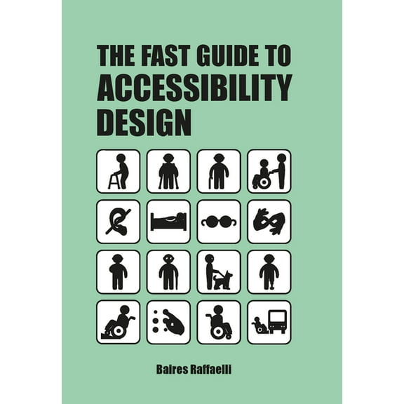 The Fast Guide to Accessibility Design (Paperback)
