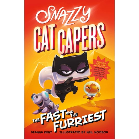 The Fast and the Furriest (Snazzy Cat Capers, Bk. 2)