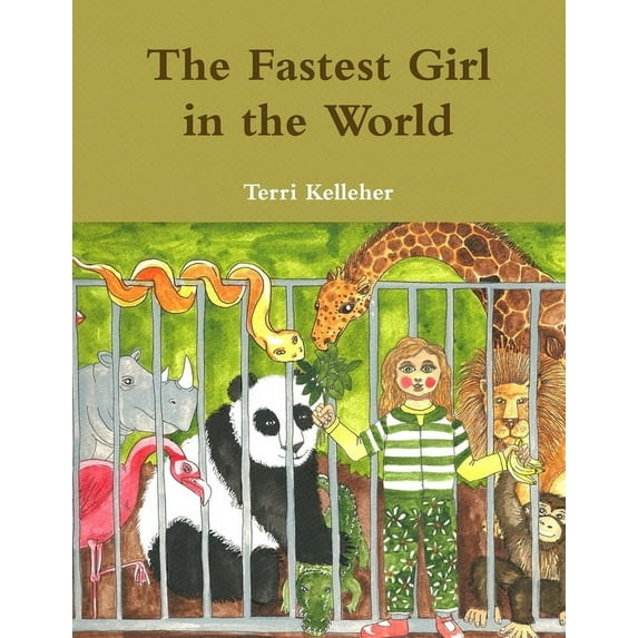 The Fastest Girl in the World, (Paperback)