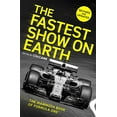 thumbnail image 1 of Pre-Owned The Fastest Show on Earth: The Mammoth Book of Formula One(tm) (Paperback) 147214256X 9781472142566, 1 of 1