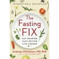 thumbnail image 1 of Pre-Owned The Fasting Fix: Eat Smarter, Fast Better, Live Longer (Paperback) 1984880179 9781984880178, 1 of 1