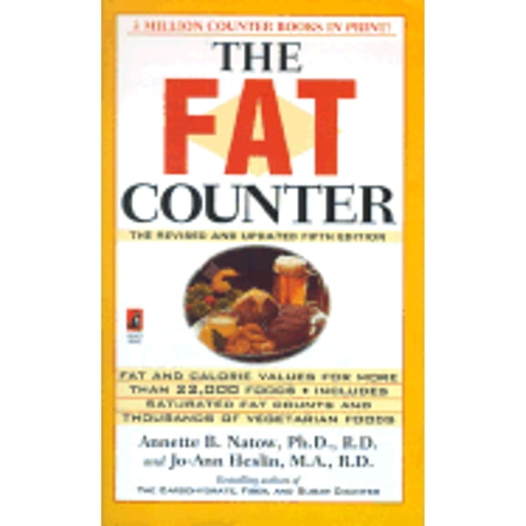 Pre-Owned The Fat Counter: 5th Revised Edition (Paperback 9780671025656) by Dr. Annette B Natow, Annette Natow & Heslin, Jo-Ann Heslin