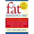 thumbnail image 1 of Pre-Owned The Fat Resistance Diet: Unlock the Secret of the Hormone Leptin to: Eliminate Cravings, Supercharge YourMetabolism, Fight Inflammation, Lose Weight & (Paperback) 0767920538 9780767920537, 1 of 1