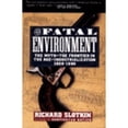 thumbnail image 1 of Pre-Owned The Fatal Environment: The Myth of the Frontier in the Age of Industrialization, 1800-1890 (Paperback) 0060976268 9780060976262, 1 of 1
