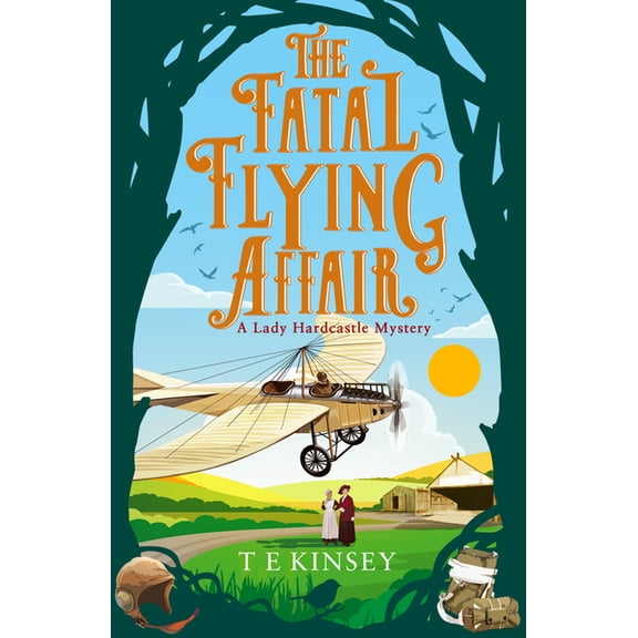 Lady Hardcastle Mystery The Fatal Flying Affair, Book 7, (Paperback)