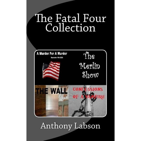 The Fatal Four Collection