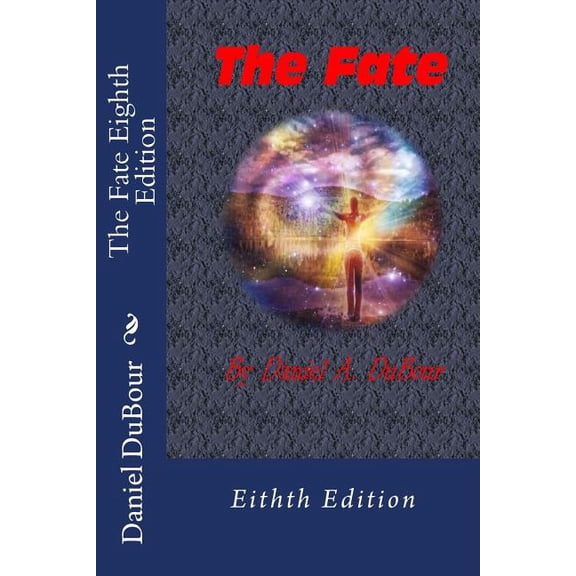 The Fate Eighth Edition: The Fate Eighth Edition (Paperback)