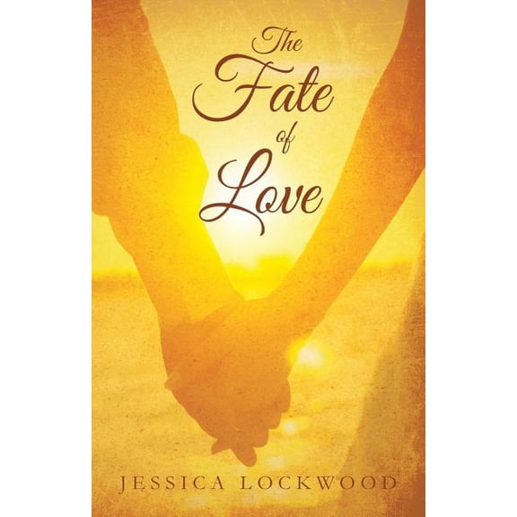 The Fate of Love