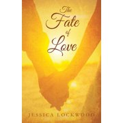 The Fate of Love