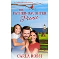 thumbnail image 1 of The Father-Daughter Picnic: A Cardinal Point Romance (Paperback) by Carla Rossi, 1 of 1