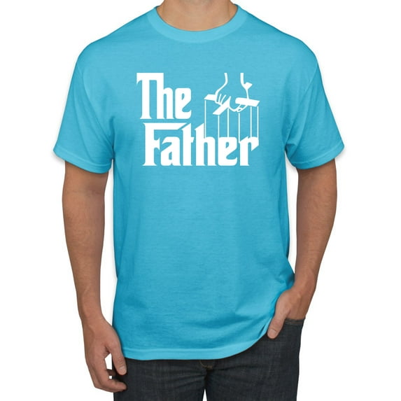 The Father Funny Movie Parody Husband Dad Daddy Boyfriend Gift | Mens Father's Day Graphic T-Shirt, Light Turquoise, X-Large