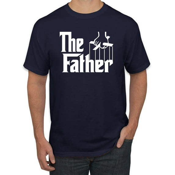 The Father Funny Movie Parody Husband Dad Daddy Boyfriend Gift | Mens Father's Day Graphic T-Shirt, Navy, Medium