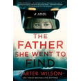 thumbnail image 1 of The Father She Went to Find, (Paperback), 1 of 1