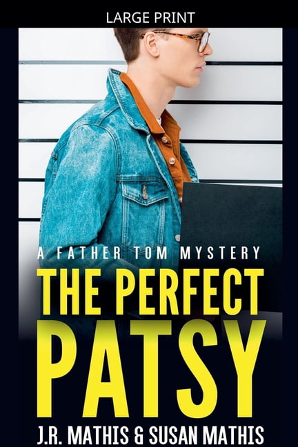 The Father Tom Mysteries The Perfect Patsy, Book 9, (Paperback)