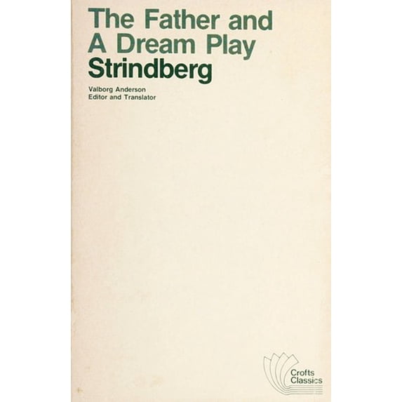 Pre-Owned The Father and a Dream Play (English and Swedish Edition) (Paperback) 0882950967 9780882950969