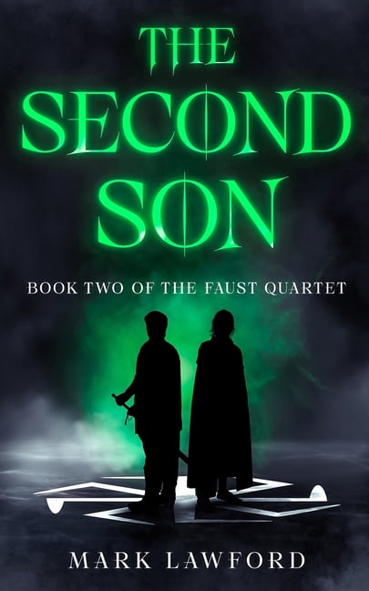 The Faust Quartet The Second Son, Book 2, (Paperback)