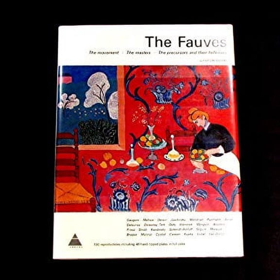 Pre-Owned The fauves (The Library of great art movements) (Hardcover) 0810901145 9780810901148