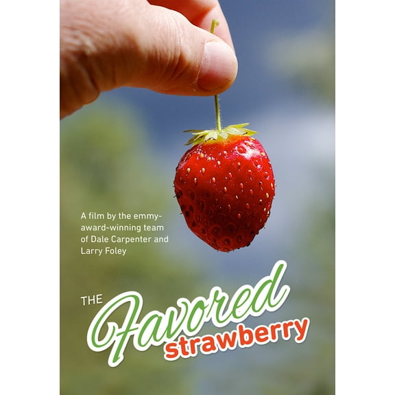 The Favored Strawberry