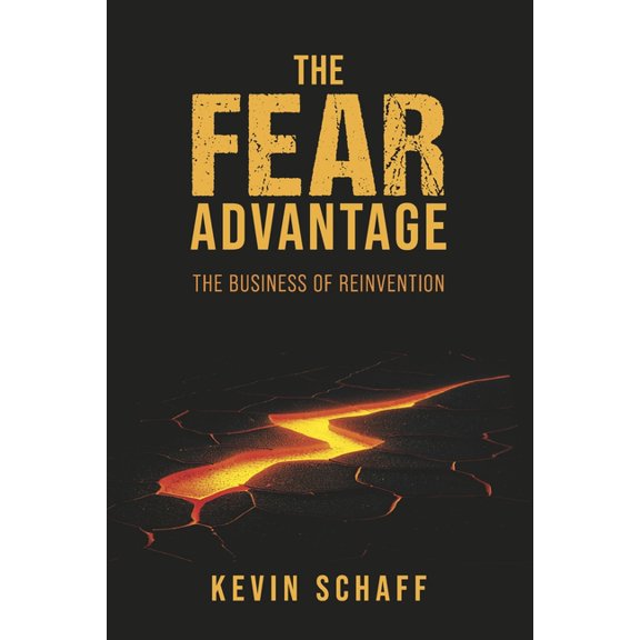 The Fear Advantage (Paperback)