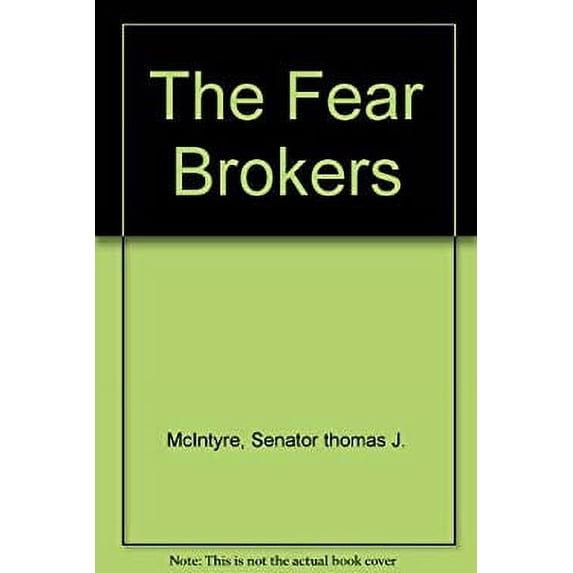 Pre-Owned The Fear Brokers 9780807032473 Used