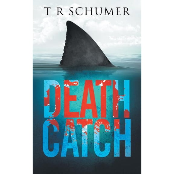 The Fearless Trilogy: Death Catch (Paperback)