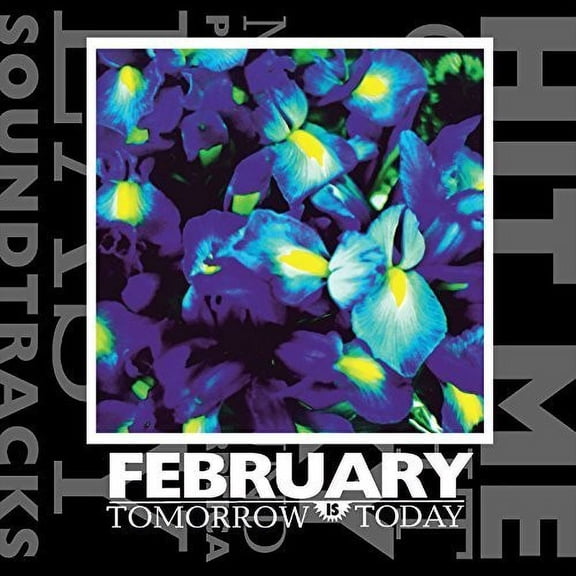 The February - Tomorrow Is Today - Vinyl