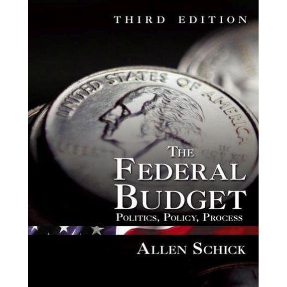 Pre-Owned The Federal Budget: Politics, Policy, Process, 9780815777359, 0815777353, Paperback, 3 edition