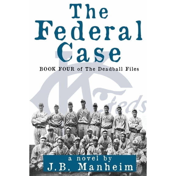 The Federal Case -- J. B. Manheim