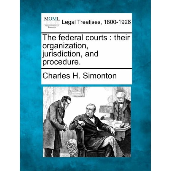 The Federal Courts (Paperback)