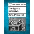 thumbnail image 1 of The Federal Executive. (Paperback), 1 of 1