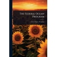 thumbnail image 1 of The Federal Ocean Program, (Paperback), 1 of 1