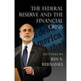 thumbnail image 1 of Pre-Owned The Federal Reserve and the Financial Crisis (Paperback) 0691165572 9780691165578, 1 of 1