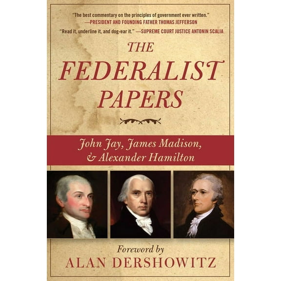 The Federalist Papers, (Paperback)