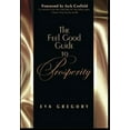 thumbnail image 1 of The Feel Good Guide to Prosperity (Hardcover), 1 of 1
