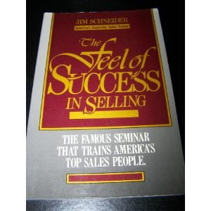 Pre-Owned The Feel of Success in Selling (Paperback) 013313461X 9780133134612