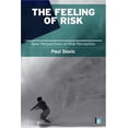 thumbnail image 1 of Pre-Owned The Feeling of Risk: New Perspectives on Risk Perception (Paperback) 1849711488 9781849711487, 1 of 1