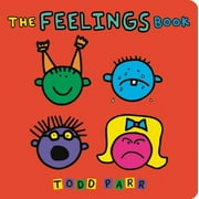 TODD PARR The Feelings Book, (Board Book)
