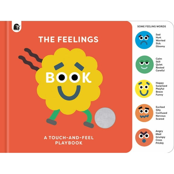 The Feelings Book: Touch-And-Feel Emotions (Board Book)