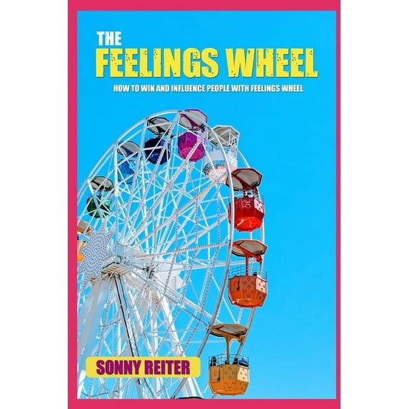 The Feelings Wheel (Paperback)