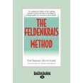 thumbnail image 1 of The Feldenkrais Method: Teaching by Handling (Large Print 16pt), (Paperback), 1 of 1