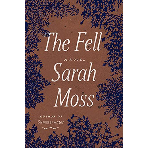 Pre-Owned The Fell Hardcover
