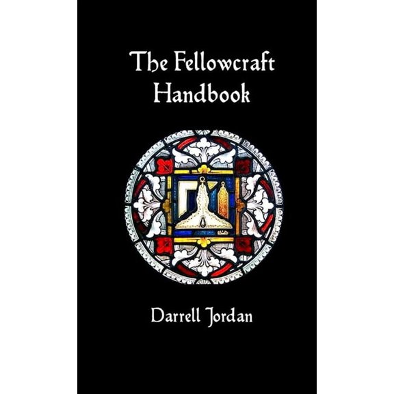 The Fellowcraft Handbook, (Paperback)