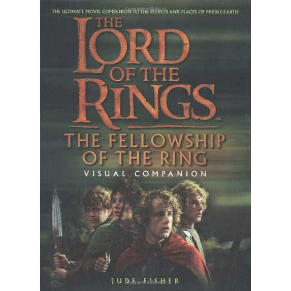 Pre-Owned The Fellowship of the Ring Visual Companion (The Lord of the Rings) (Hardcover) 0618154019 9780618154012