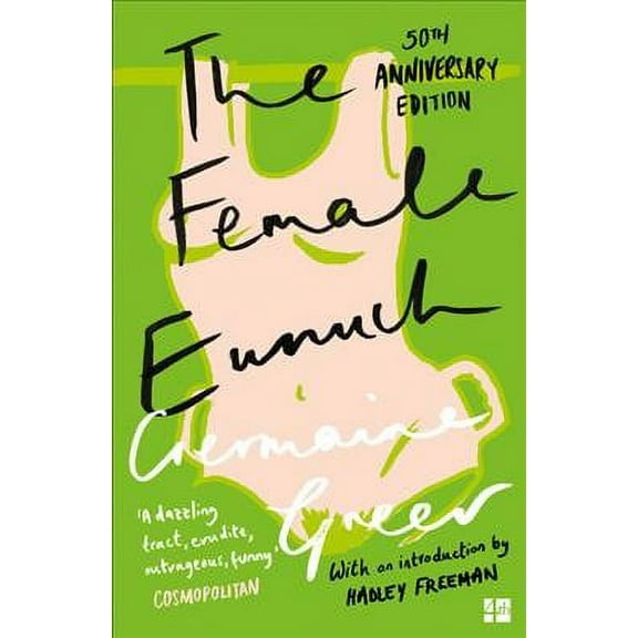 The Female Eunugh