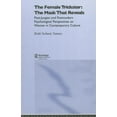 thumbnail image 1 of The Female Trickster: The Mask That Reveals, Post-Jungian and Postmodern Psychological Perspectives on Women in Contempo, (Hardcover), 1 of 1