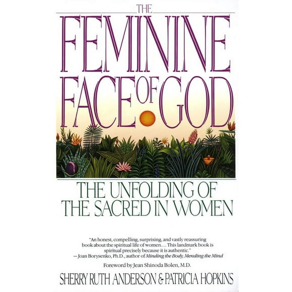 The Feminine Face of God (Paperback)